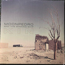 Moonpedro & the Sinking S - Kin