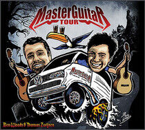 Woods, Ben & Thomas Zwijs - Master Guitar Tour