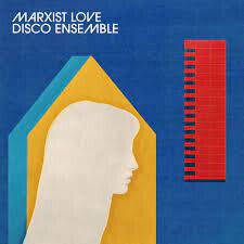 Marxist Love Disco Ensemb - Mlde