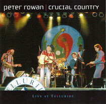 Rowan, Peter - Crucial Country