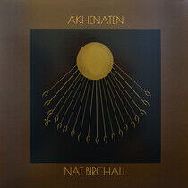 Birchall, Nat - Akhenaten