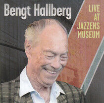 Hallberg, Bengt - Live At Jazzens Museum