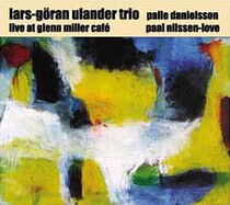 Ulander, Lars & Goran G T - Live At Glenn Miller Cafe