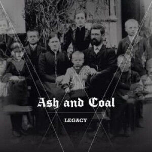 Ash and Coal - Legacy