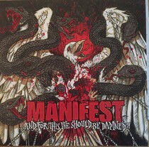Manifest - And For This We.. -Ltd-