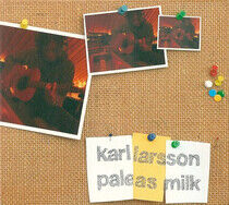 Larsson, Karl - Pale As Milk