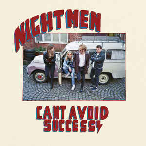 Nightmen - Can\'t Avoid Succes