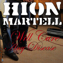 Hion Martell - Will Cure Any Disease