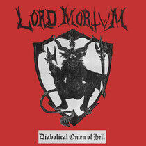 Lord Mortvm - Diabolical Omen.. -Digi-