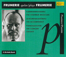 Frumerie, Gunnar De - Plays Frumerie