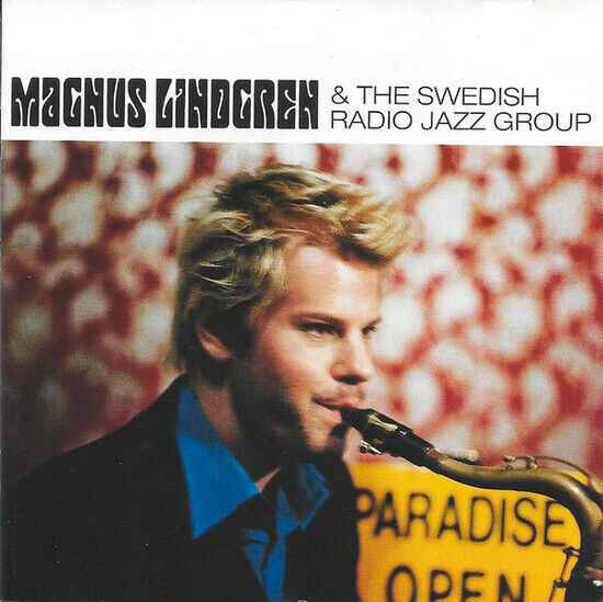 Lindgren, Magnus - And the Swedish Radio Jaz