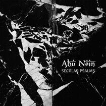 Abu Nein - Secular Psalms -Ltd-