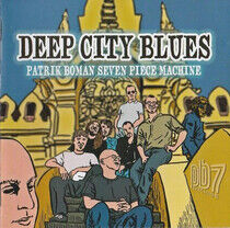 Boman, Patrick - Deep City Blues