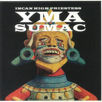 Sumac, Yma - Incan High Priestess
