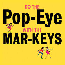 Mar-Keys - Do the Pop-Eye -Reissue-