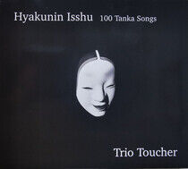Trio Toucher - Hyakunin Isshu - 100..