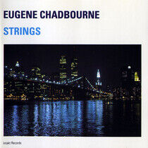 Chadbourne, Eugene - Strings