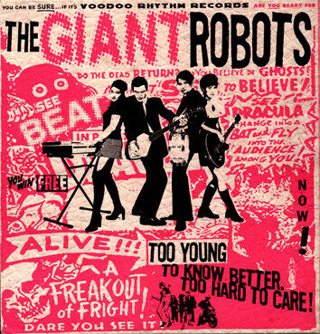 Giant Robots - Too Young To Know Better