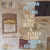 Ortiz, Aruan -Trio- - Hidden Voices