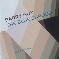 Guy, Barry & Blue Shroud - Blue Shroud