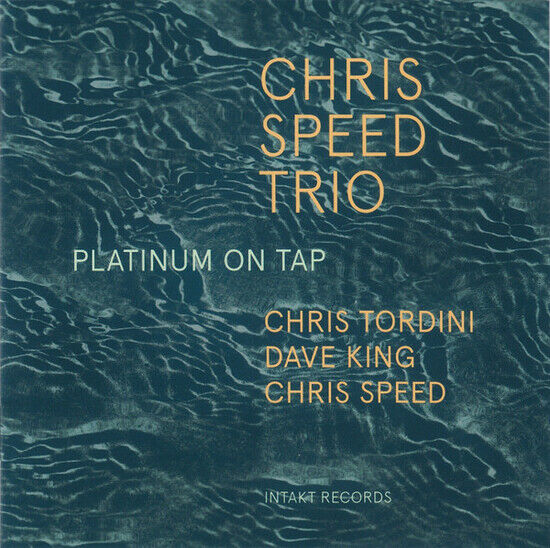 Speed, Chris -Trio- - Platinum On Tap