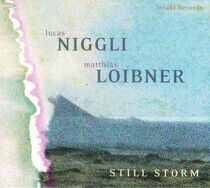 Niggli, Lucas/Matthias Lo - Still Storm