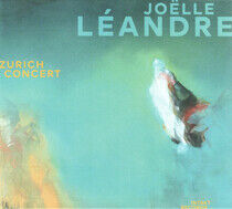 Leandre, Joelle - Zurich Concert