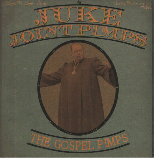 Juke Joint Pimps - If You Ain\'t Got the..