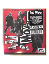 Bad Mojos - Songs That Make You..