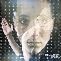 Aaron, Anna - Neuro -Lp+CD-