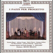 Donizetti, G. - I Pazzi Per Progetto
