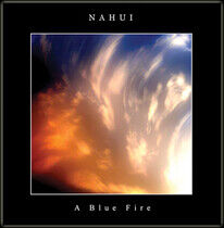 Nahui - Blue Fire