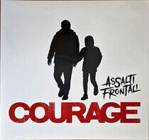 Assalti Frontali - Courage