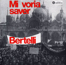 Bertelli, Gualtiero - Mi Voria Saver