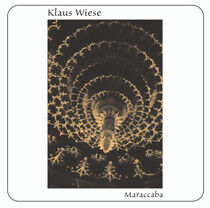 Wiese, Klaus - Maraccaba (1982)