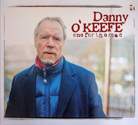 O\'Keefe, Danny - One For the Road