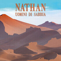 Nathan - Uomini Di Sabbia