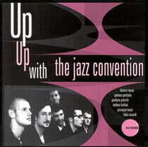 Jazz Convention - Up Up With the Jazz..