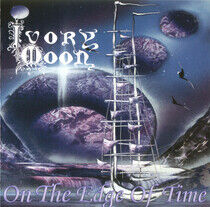 Ivory Moon - On the Edge of Time