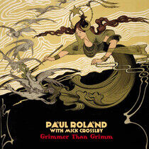 Roland, Paul - Grimmer Than Grimm