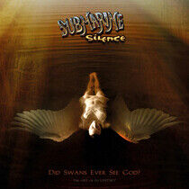 Submarine Silence - Did Swans Ever See God ?