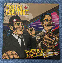 Carotone, Tonino - Whisky Facile