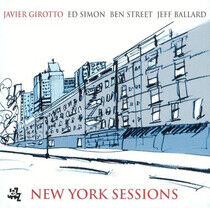Girotto, Javier - New York Sessions