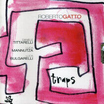 Gatto, Roberto - Traps