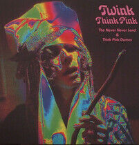 Twink Think Pink - Never Never Land