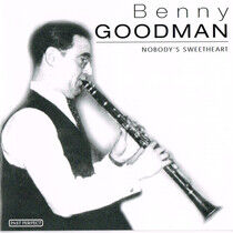 Goodman, Benny - Nobodys Sweetheart
