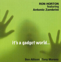 Horton, Ron - It's a Gadget World