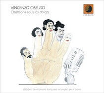 Caruso, Vincenzo - Chansons Sous Les Doights