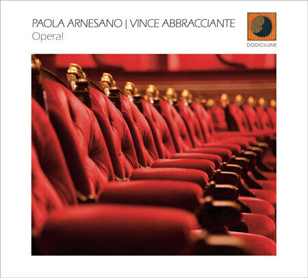 Arnesano, Paola / Vince A - Opera!