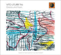 Liturri, Vito -Trio- - Desires and Fears